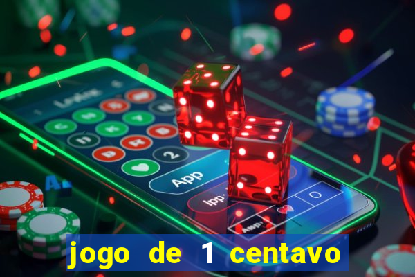 jogo de 1 centavo estrela bet